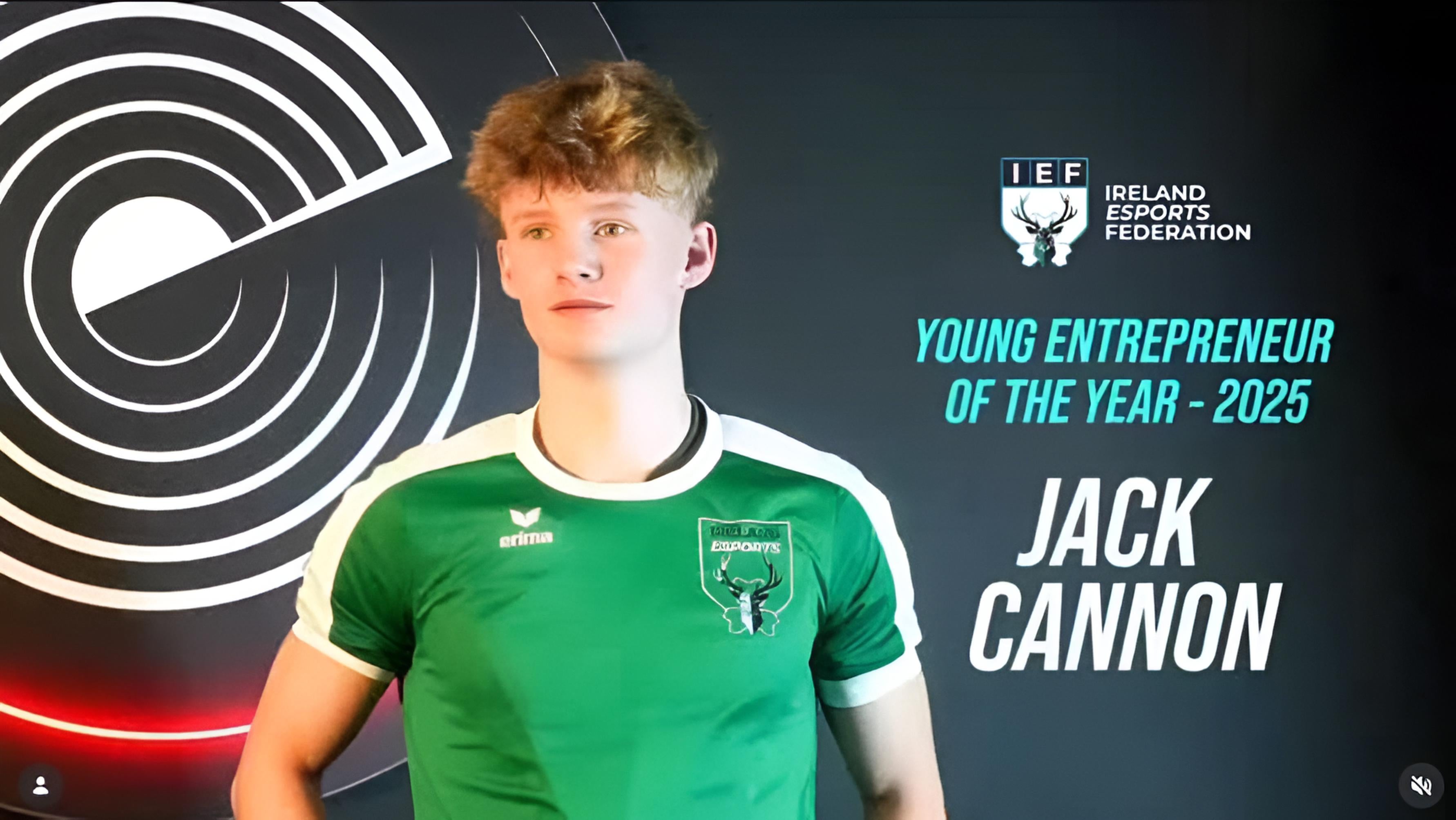 Jack Cannon Young Entrepreneur of the Year 2025 Ireland Esports Federation